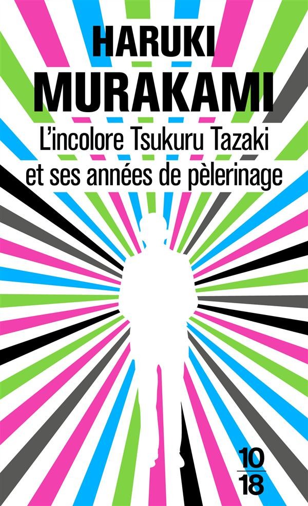  L'incolore Tsukuru Tazaki et ses années de pélerinage 