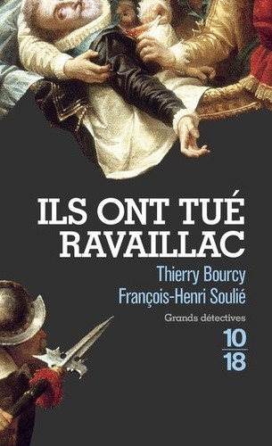  Ils ont tué Ravaillac  