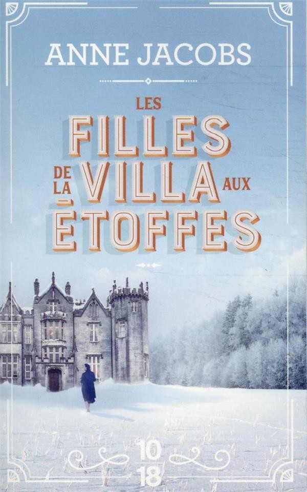  La villa aux étoffes t.2 ; les filles de la villa aux étoffes 