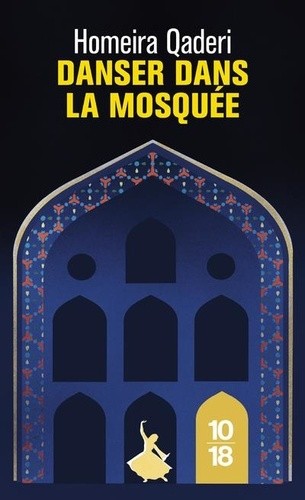  Danser dans la mosquée - Lettre d'une mère afghane à son fils  
