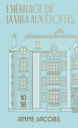  L'héritage de la villa aux étoffes - Tome 3  