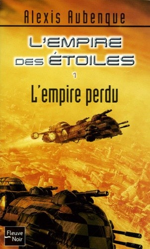  L'Empire des Etoiles Tome 1  