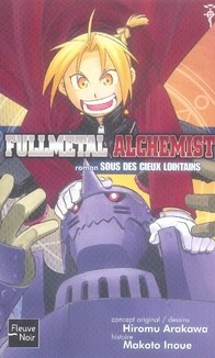  Fullmetal alchemist t.4 ; sous des cieux lointains 
