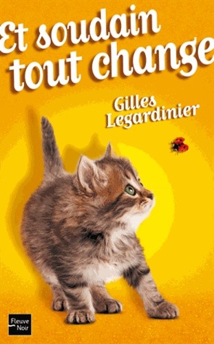  Et soudain tout change  