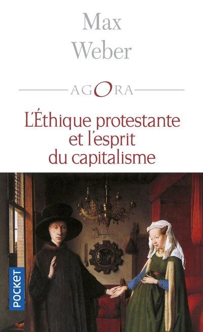  L'ethique protestante et l'esprit du capitalisme 