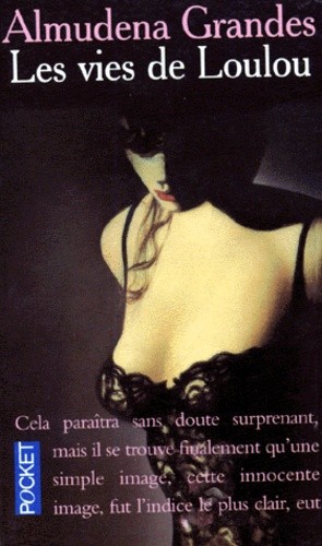 LES VIES DE LOULOU