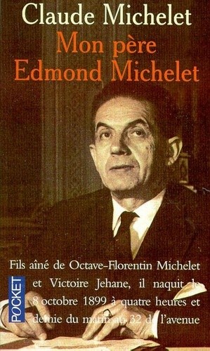  Mon père Edmond Michelet  