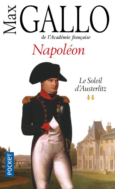  Napoléon t.2 ; le soleil d'Austerlitz 