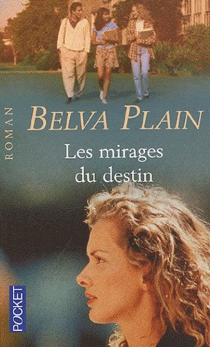 LES MIRAGES DU DESTIN