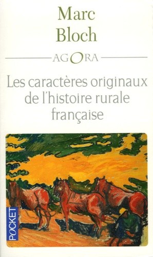  Les caractères originaux de l'histoire rurale française  