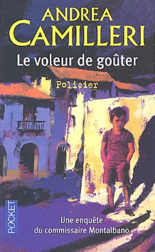  Le voleur de goûter  