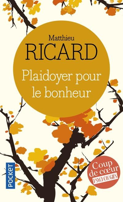 Plaidoyer pour le bonheur 