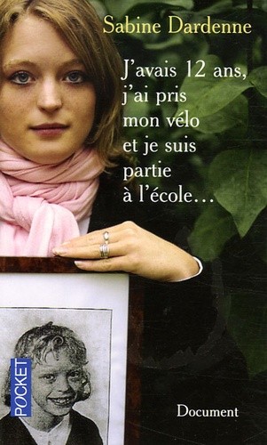  J'avais 12 ans, j'ai pris mon vélo et je suis partie à l'école...  