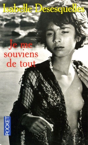  Je me souviens de tout  