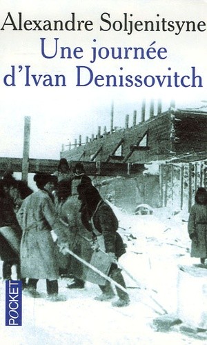 UNE JOURNEE D'IVAN DENISSOVITCH