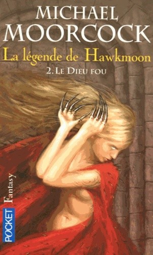  La légende de Hawkmoon Tome 2  