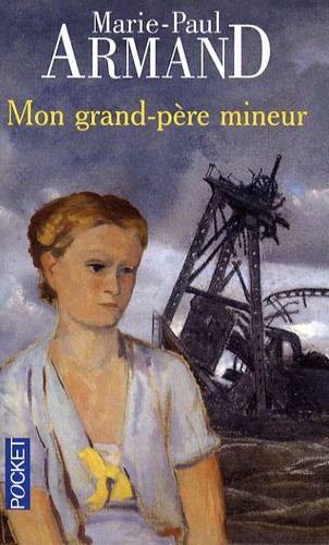  Mon grand-père mineur  