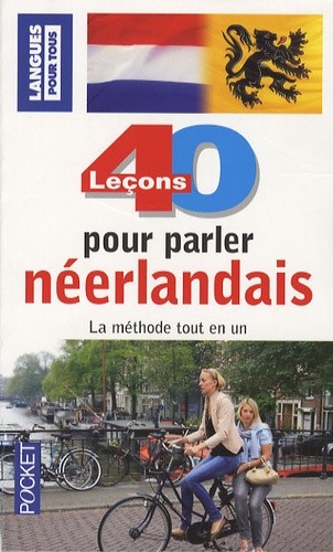  40 leçons pour parler néerlandais  