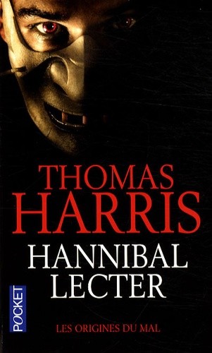  Hannibal Lecter - Les origines du Mal  