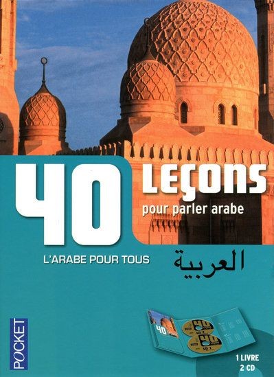  40 leçons pour parler arabe  