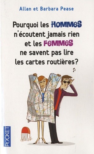 POURQUOI LES HOMMES N'ECOUTENT JAMAIS RIEN ET LES FEMME