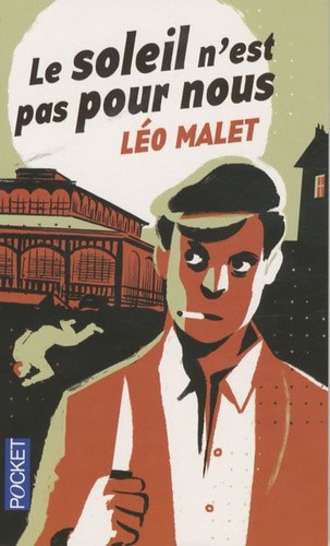  Le soleil n'est pas pour nous  