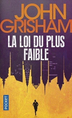 La loi du plus faible  
