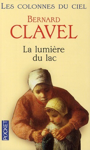  Les colonnes du ciel t.2 ; la lumière du lac 