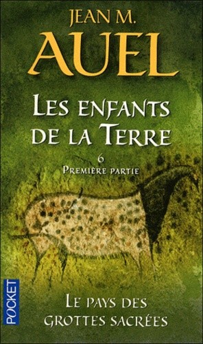  Les Enfants de la Terre Tome 6, 1re partie  