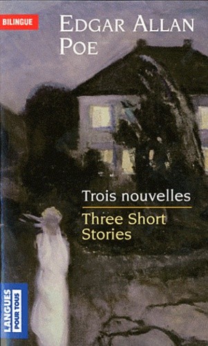  Trois nouvelles / Three short stories  