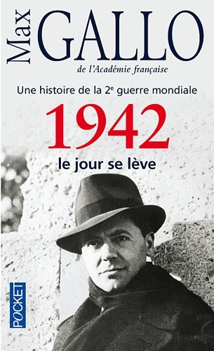  1942, le jour se lève - Une histoire de la 2e guerre mondiale 