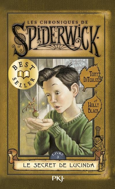  Les chroniques de Spiderwick t.3 ; le secret de Lucinda 