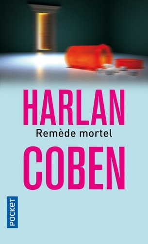  Remède mortel  