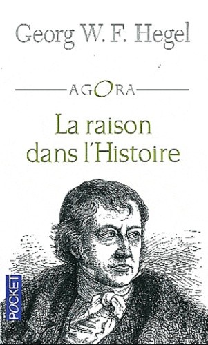  La raison dans l'histoire - Introduction à la philosophie et à l'histoire  