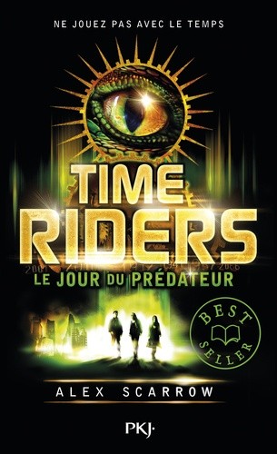  Time Riders Tome 2  
