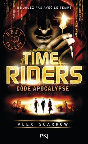  Time Riders Tome 3  