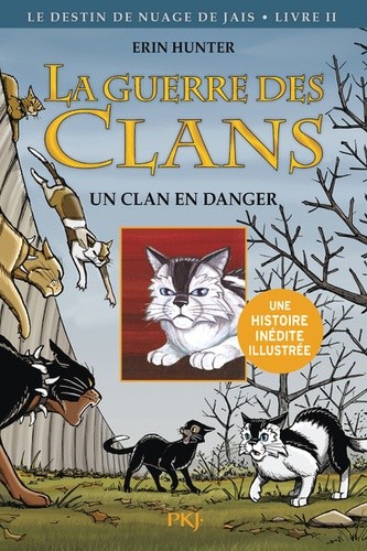  La guerre des clans : Le destin de Nuage de Jais Tome 2  