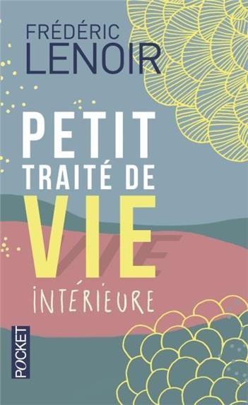  Petit traité de vie intérieure  