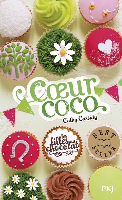  Les filles au chocolat t.4 ; coeur coco 
