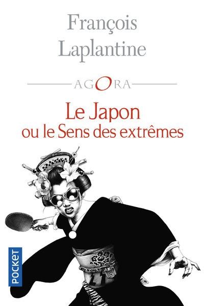  Le Japon ou le sens des extrêmes 