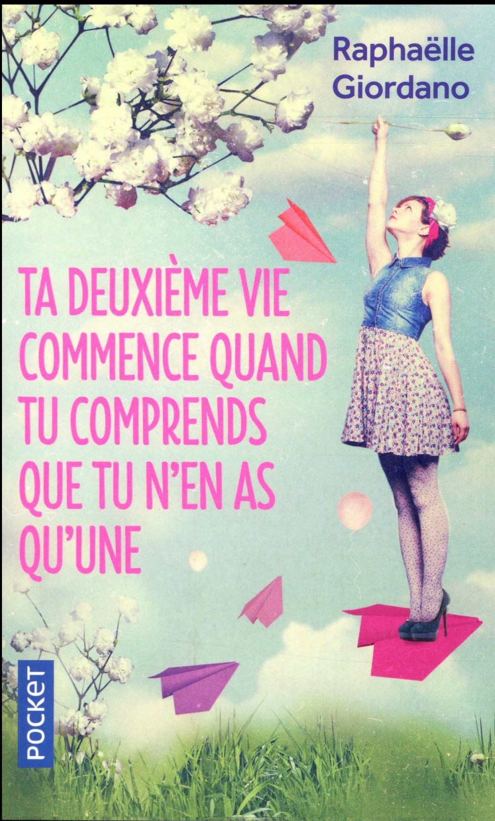  Ta deuxième vie commence quand tu comprends que tu n'en as qu'une 