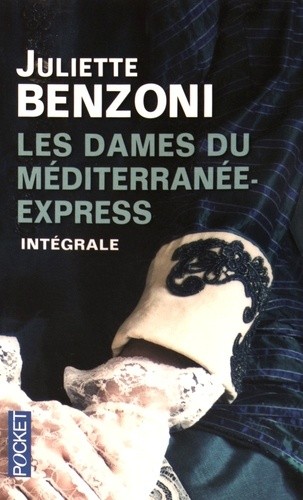  Les dames du Méditerranée-Express Intégrale  
