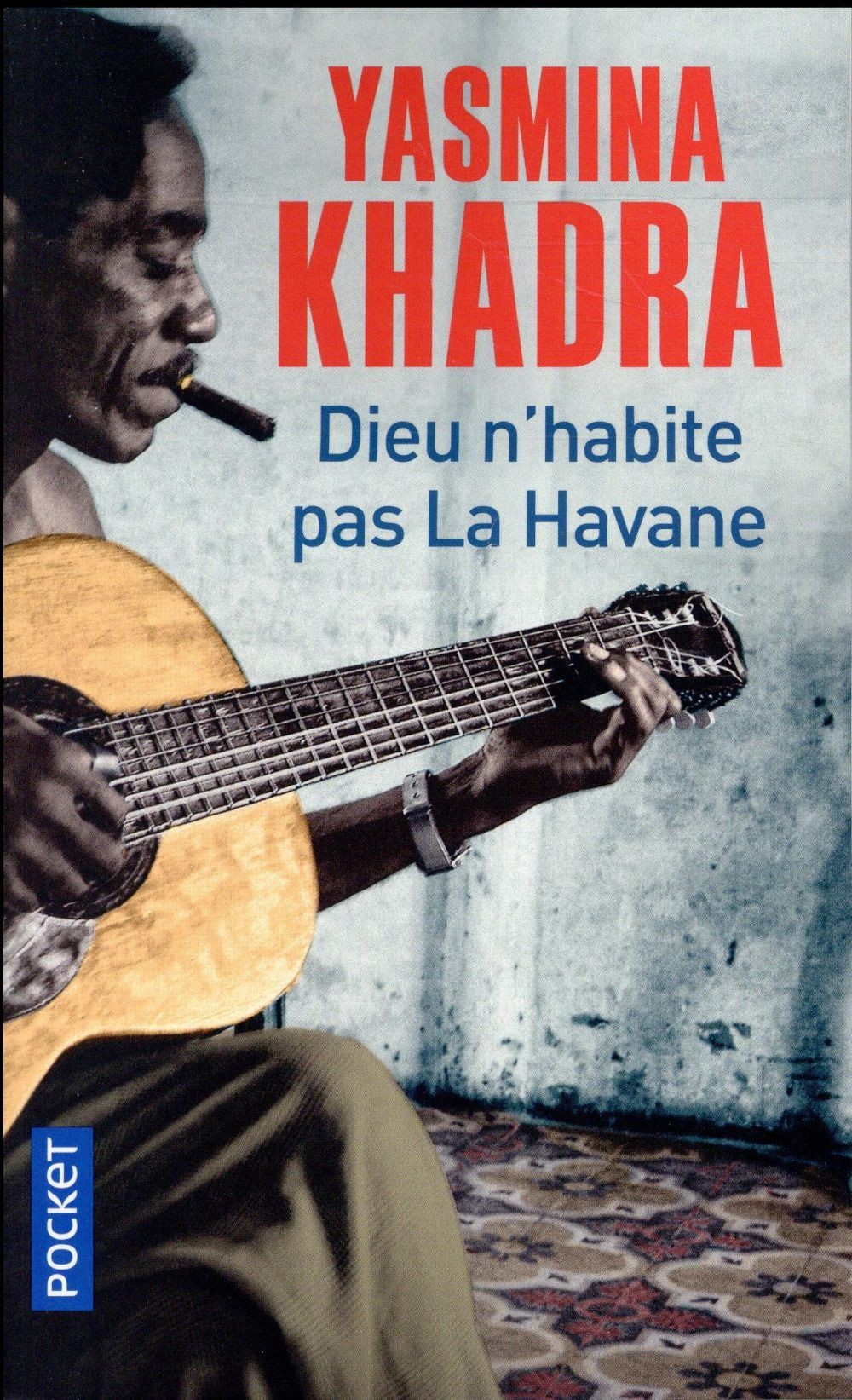  Dieu n'habite pas La Havane 