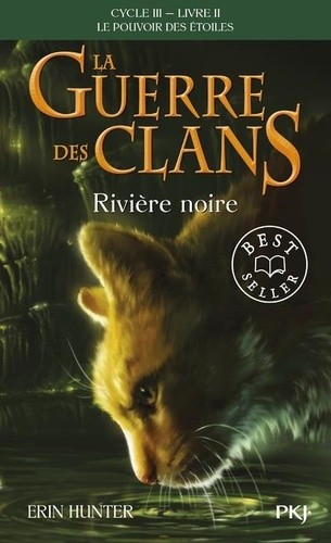  La guerre des clans : le pouvoir des étoiles (Cycle III) Tome 2  