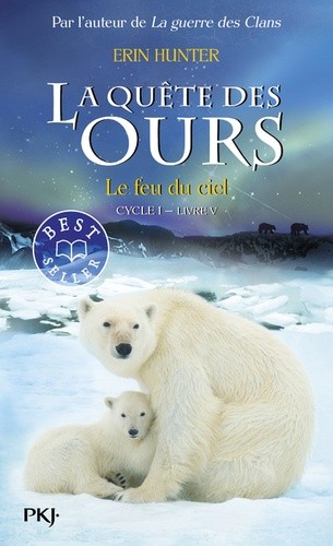  La quête des ours, cycle 1 Tome 5  
