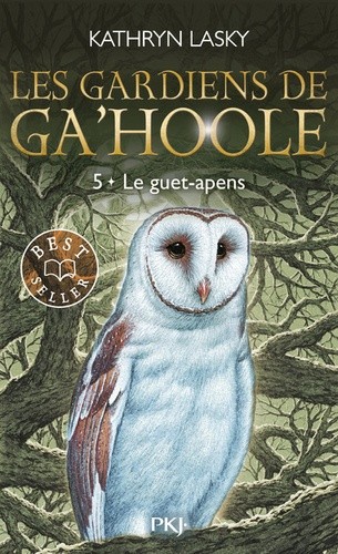  Les Gardiens de Ga'Hoole Tome 5  