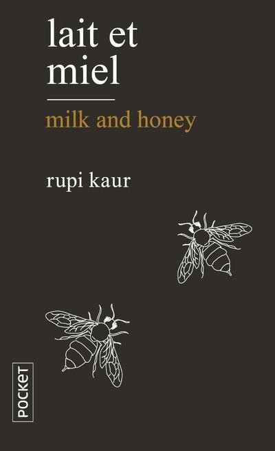  Lait et miel ; milk and honey 