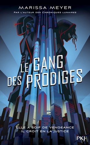  Le gang des prodiges Tome 1  