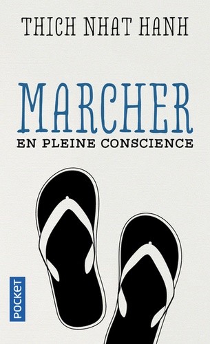  Marcher en pleine conscience  