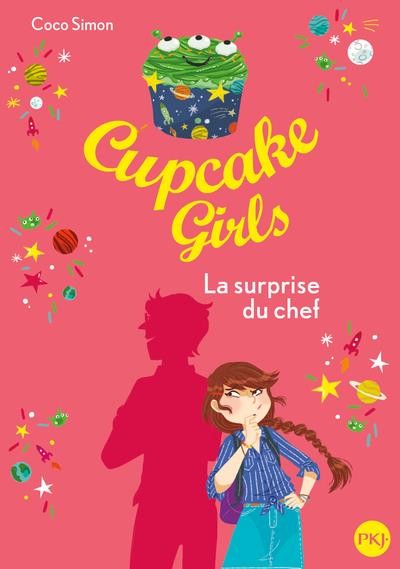  Cupcake girls t.17 ; la surprise du chef 